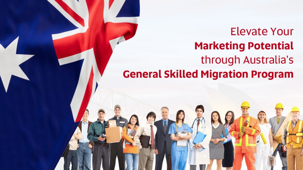 australian general Skilled Migration (GSM) program