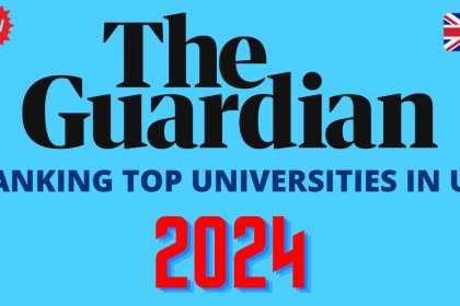 Guardian's 2024 UK University Rankings