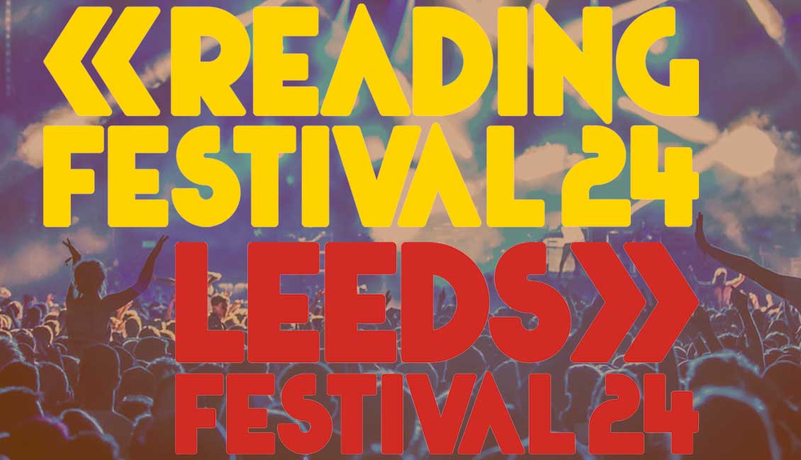 Reading & Leeds Festival