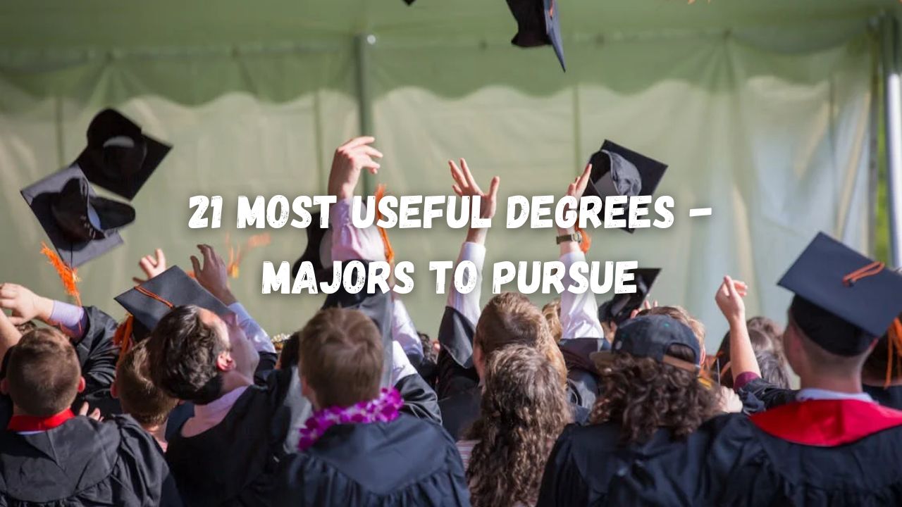 21-most-useful-degrees-majors-to-pursue