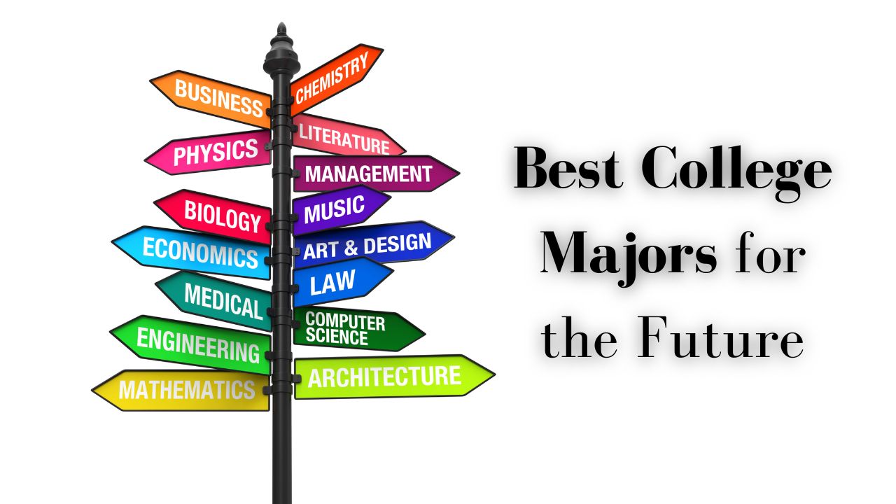 best-college-majors-for-the-future