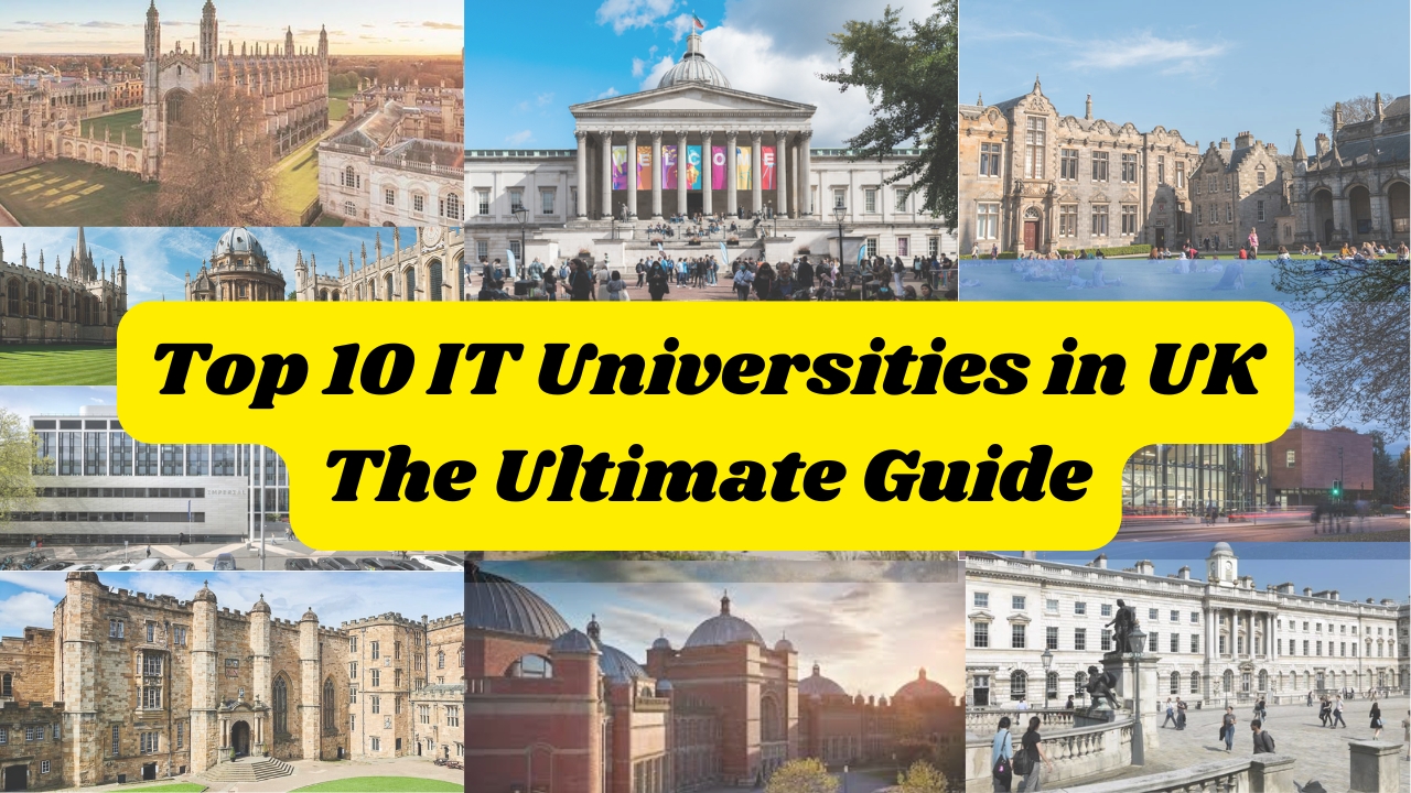 top-10-it-universities-in-uk-the-ultimate-guide