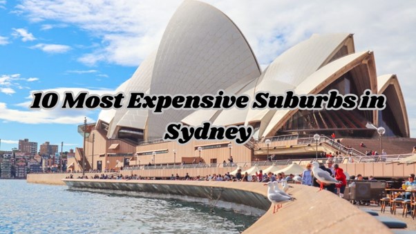 10-most-expensive-suburbs-in-sydney