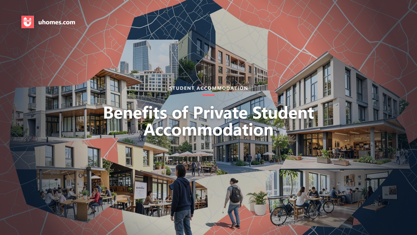 benefits-of-private-student-accommodation?